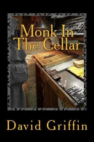 Cover of Monk In The Cellar