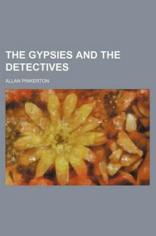 Cover of The Gypsies and the Detectives