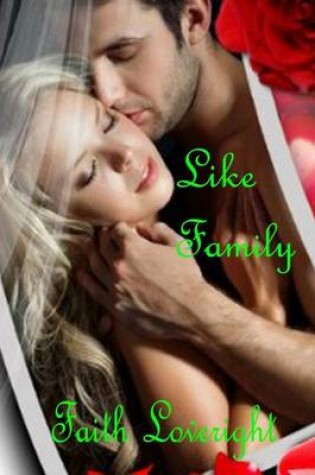 Cover of Like Family