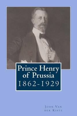 Book cover for Prince Henry of Prussia