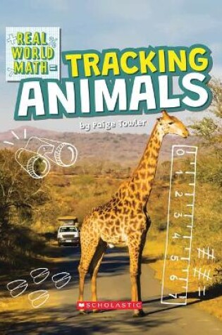 Cover of Tracking Animals (Real World Math)