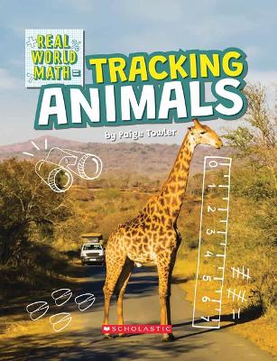 Cover of Tracking Animals (Real World Math)