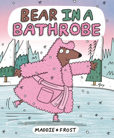 Book cover for Bear in a Bathrobe