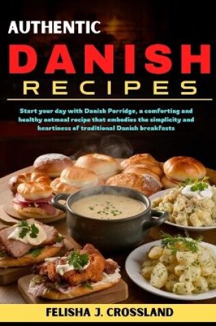 Cover of Authentic Danish Recipes