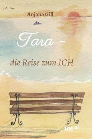 Cover of Tara - die Reise zum Ich