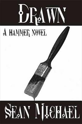 Book cover for Drawn, a Hammer Novel