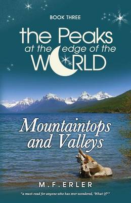Cover of Mountaintops and Valleys, Book 3
