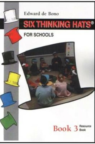 Cover of Six Thinking Hats for Schools