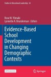 Book cover for Evidence-Based School Development in Changing Demographic Contexts