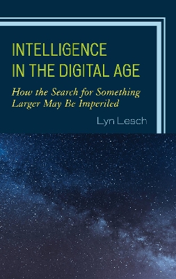 Book cover for Intelligence in the Digital Age