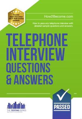 Book cover for Telephone Interview Questions and Answers Workbook + FREE Access to Online TRAINING VIDEOS