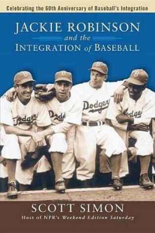 Cover of Jackie Robinson and the Integration of Ball