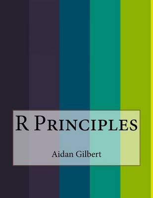 Book cover for R Principles