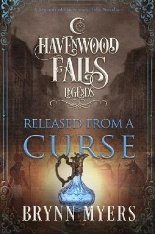 Cover of Released From a Curse