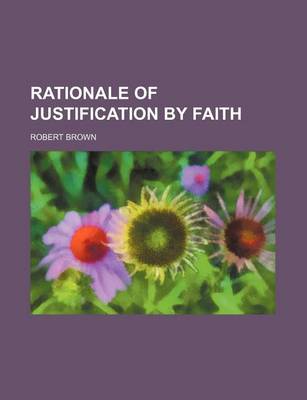 Book cover for Rationale of Justification by Faith