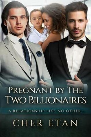 Cover of Pregnant By The Two Billionaires