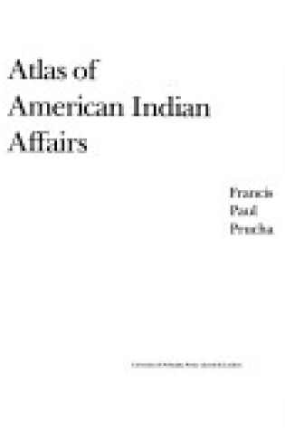 Cover of Atlas of American Indian Affairs