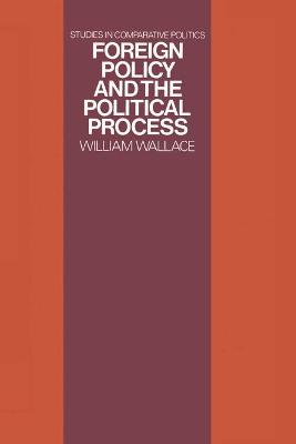 Book cover for Foreign Policy and Political Process