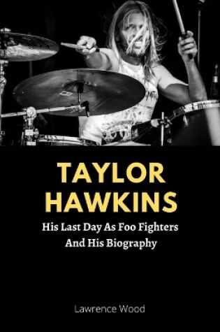 Cover of Taylor Hawkins
