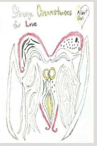 Cover of Strange Circumstances for Love