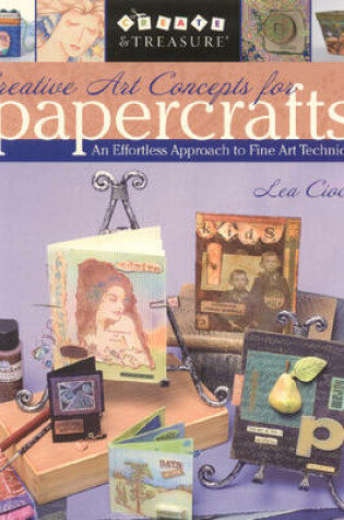 Cover of Creative Art Concepts For Papercrafts