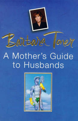 Book cover for A Mother's Guide to Husbands