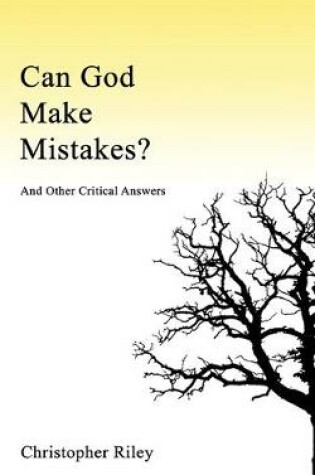 Cover of Can God Make Mistakes?