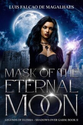 Cover of Mask of the Eternal Moon