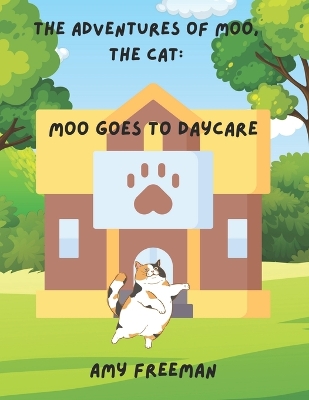 Book cover for The Adventures of Moo, The Cat