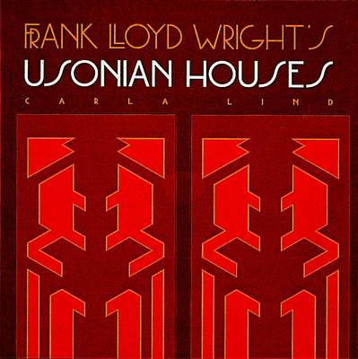 Cover of Frank Lloyd Wright's Usonian Houses