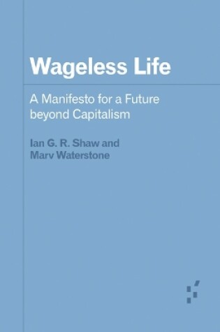 Cover of Wageless Life