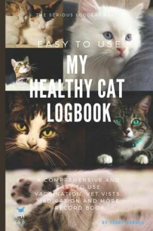 Cover of My Healthy Cat Logbook