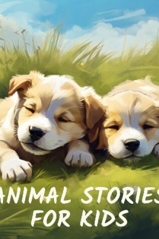 Cover of Animal Stories for Kids
