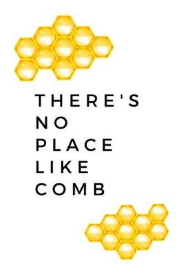 Book cover for There's No Place Like Comb