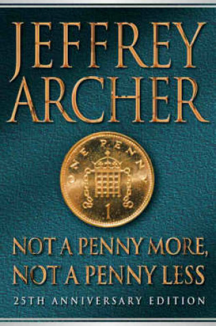 Cover of Not a Penny More, Not a Penny Less