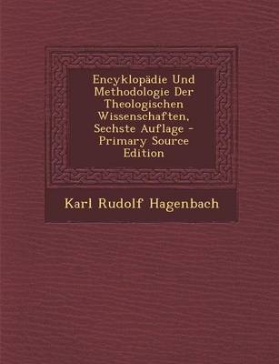 Book cover for Encyklopadie Und Methodologie Der Theologischen Wissenschaften, Sechste Auflage