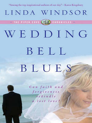 Book cover for Wedding Bell Blues (the Piper Cove Chronicles)