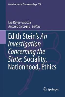 Cover of Edith Stein's An Investigation Concerning the State: Sociality, Nationhood, Ethics