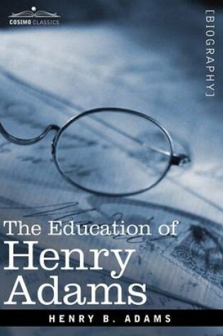 Cover of The Education of Henry Adams