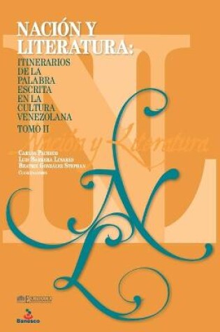 Cover of NACION Y LITERATURA. Itinerarios de la palabra escrita en la cultura venezolana