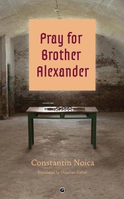 Book cover for Pray for Brother Alexander