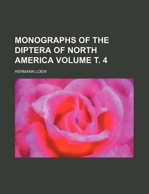 Book cover for Monographs of the Diptera of North America Volume . 4