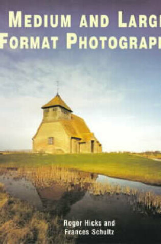 Cover of Medium and Large Format Photography