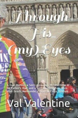 Cover of Through His (my) Eyes