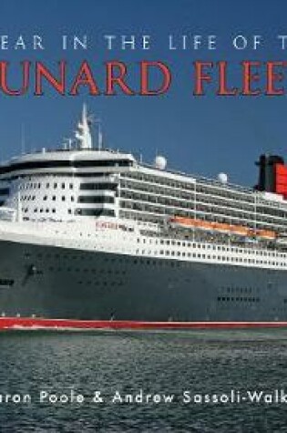 Cover of A Year in the Life of the Cunard Fleet