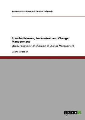 Book cover for Standardisierung im Kontext von Change Management