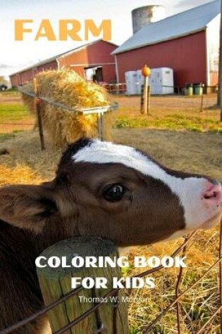 Cover of Farm Coloring Book for Kids