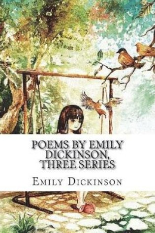 Cover of Poems by Emily Dickinson, Three Series