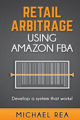 Book cover for Retail Arbitrage Using Amazon Fba