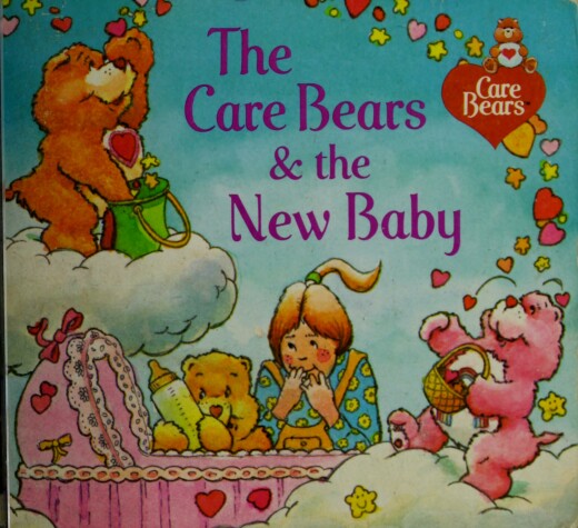 Book cover for THE Care Bears and the New Baby